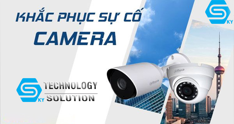 9-su-co-camera-thuong-gap-trong-qua-trinh-su-dung-skytech.company