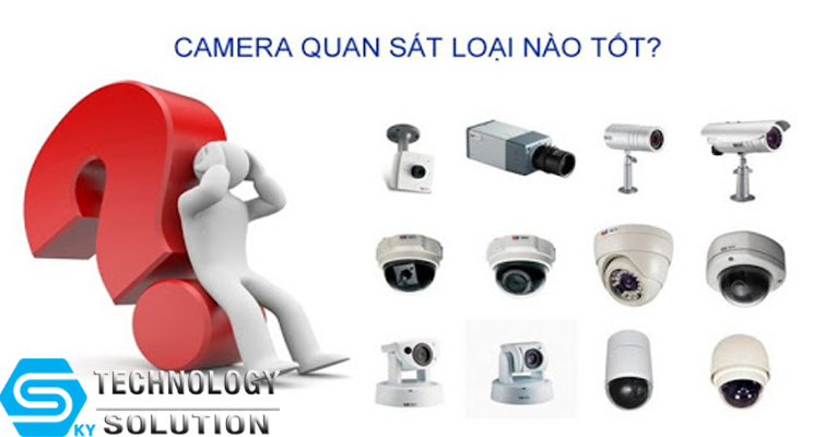 lua-chon-camera-quan-sat-nao-tot-nhat-hien-nay-skytech.company-0