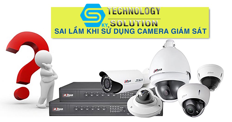 nhung-sai-lam-khi-lap-dat-camera-giam-sat-skytech.company