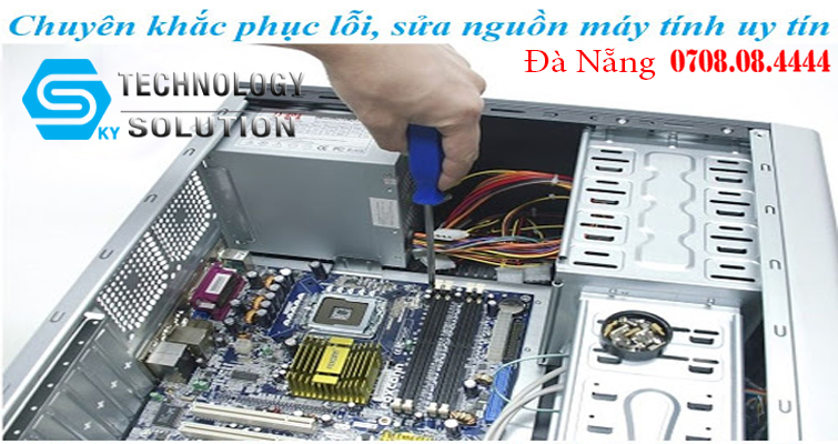 sua-nguon-may-tinh-gia-re-tai-da-nang-skytech.company-0