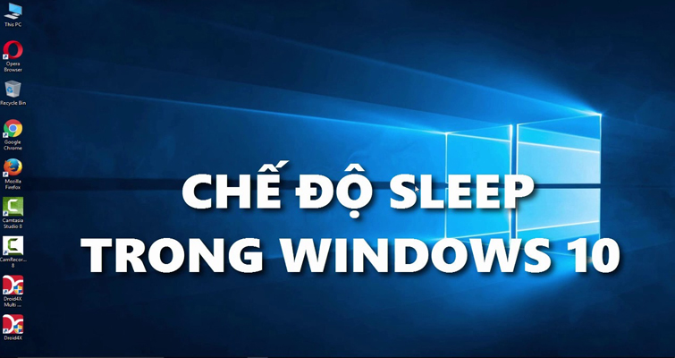 sua-loi-may-tinh-windows-10-tu-dong-het-ung-dung-khi-sleep-skytech.company-0