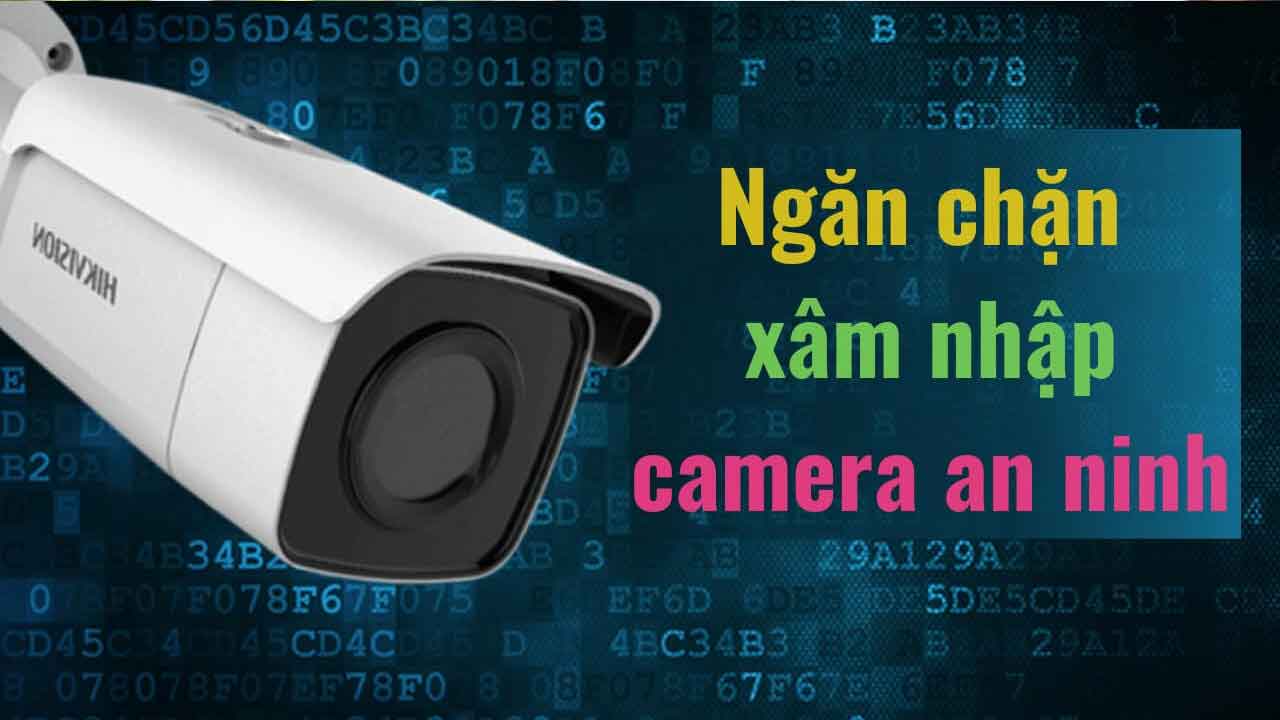 cach-bao-mat-camera-huu-ich-ban-nen-biet-3