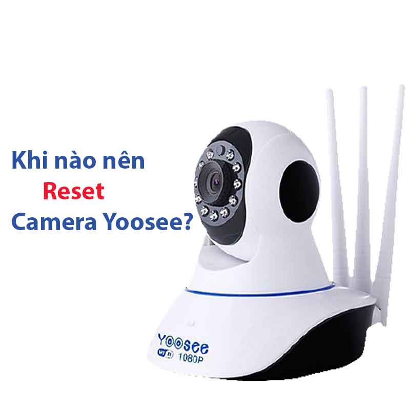 Huong Dan Reset Camera Yoosee
