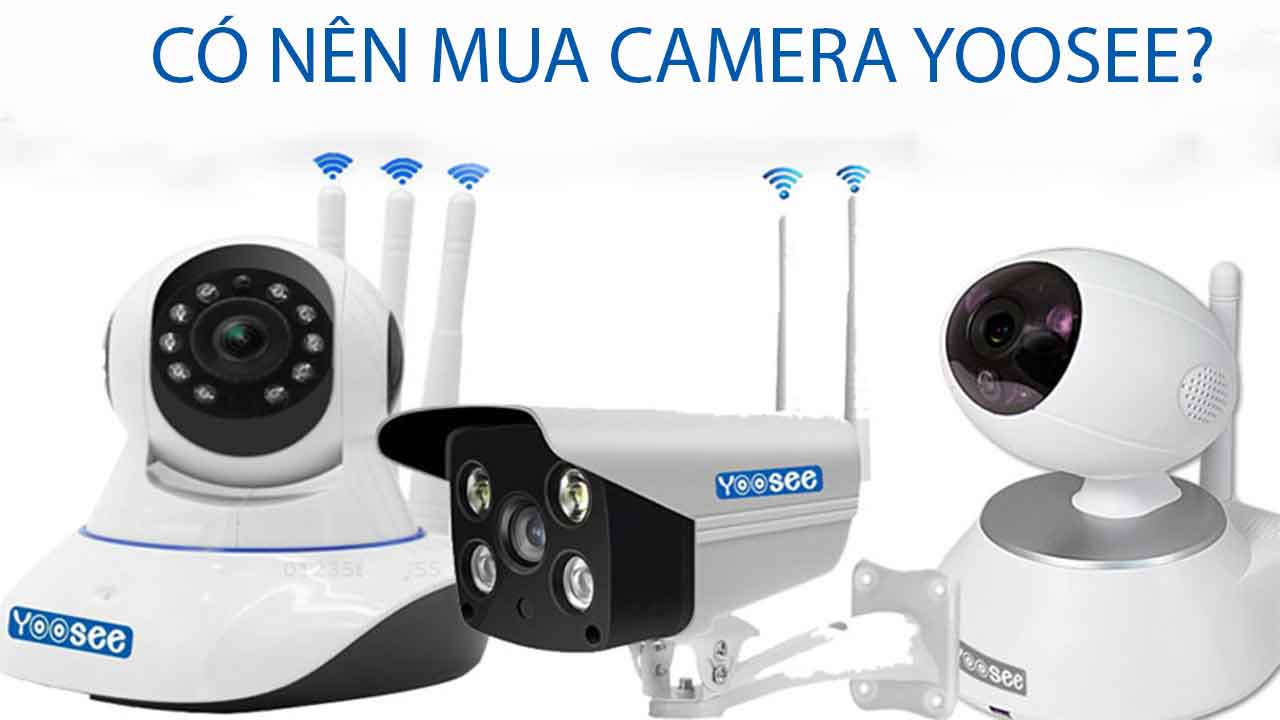 co-nen-mua-camera-yoosee-khong-1