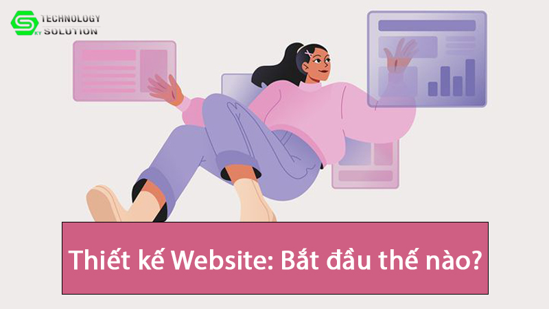 khong-biet-bat-dau-tu-dau-de-thiet-ke-website-doc-ngay-bai-nay-1