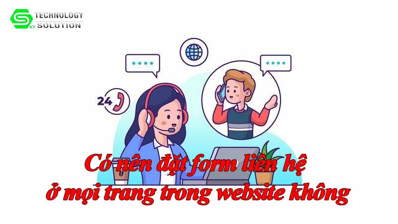 co-nen-dat-form-lien-he-o-moi-trang-trong-website-khong-1