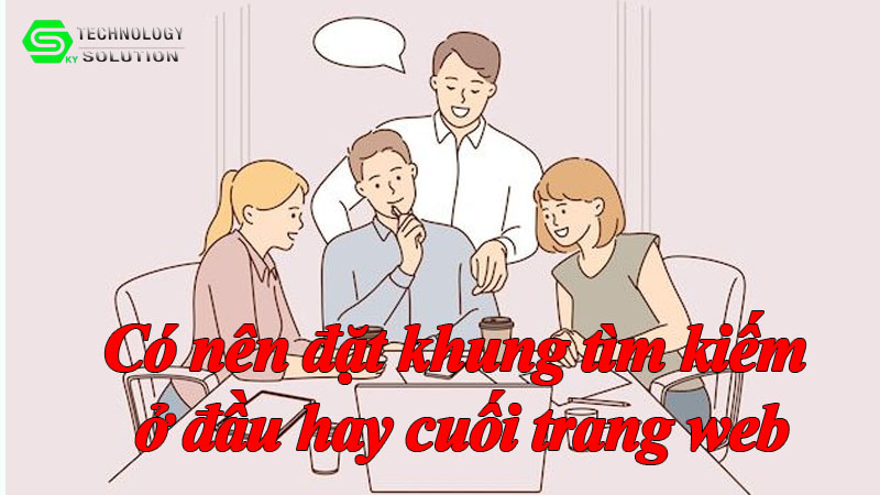 co-nen-dat-khung-tim-kiem-o-dau-hay-cuoi-trang-web-1