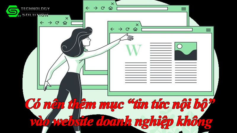 co-nen-them-muc-tin-tuc-noi-bo-vao-website-doanh-nghiep-khong-1