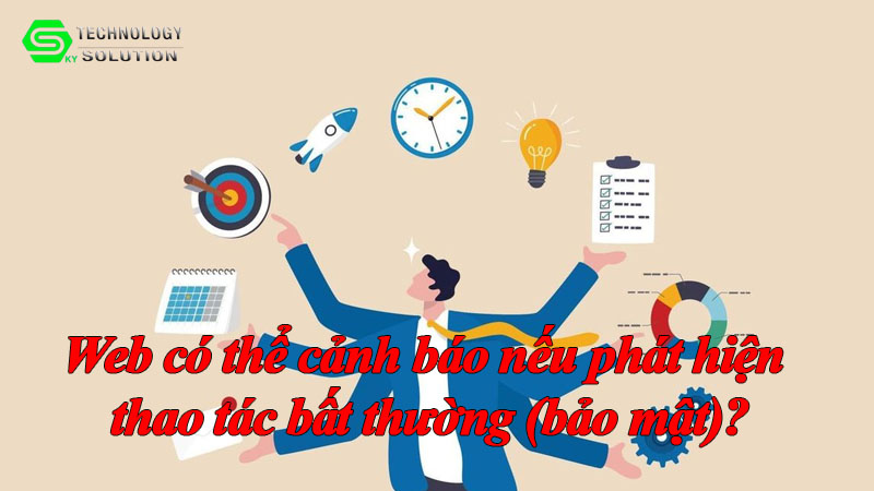 web-co-the-canh-bao-neu-phat-hien-thao-tac-bat-thuong-bao-mat-1